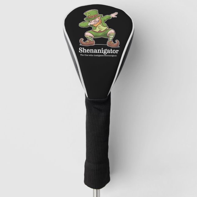 St Patricks Day Shenanigator Dabbing Leprechaun Golf Head Cover (Front)