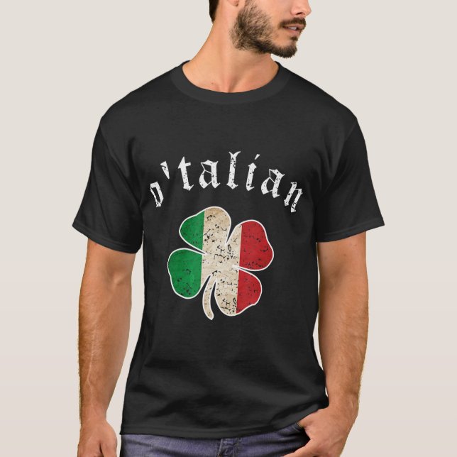 St Patricks Day Shirt Irish O'talian Italy Shamroc (Front)
