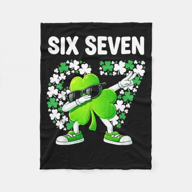 St patricks day six seven 6 7 meme shamrock kids fleece blanket (Front)