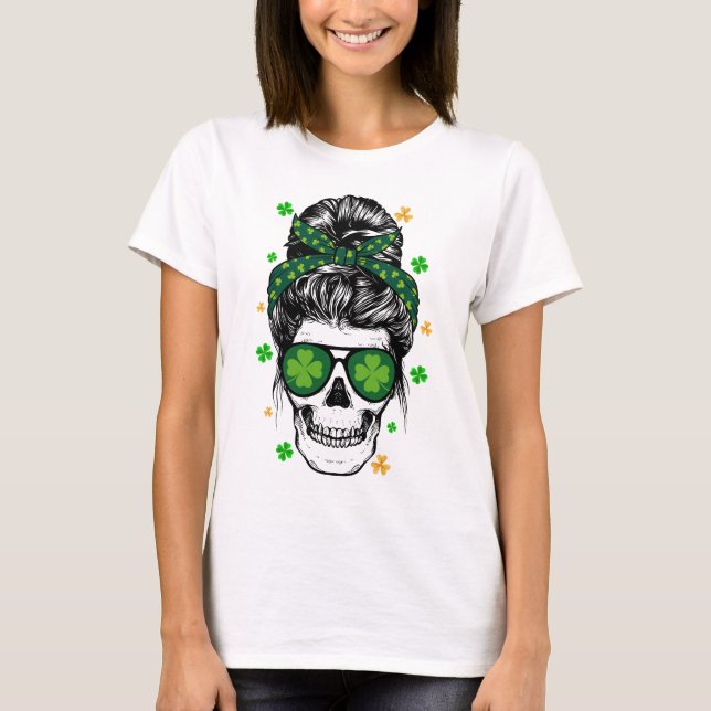 St Patricks Day Skull Messy Bun Saint Pattys Paddy T-Shirt (Front)