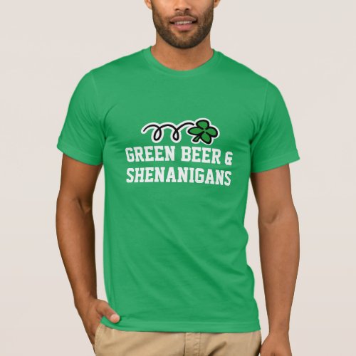 St Patricks Day T shirt  Green beer  shenanigans