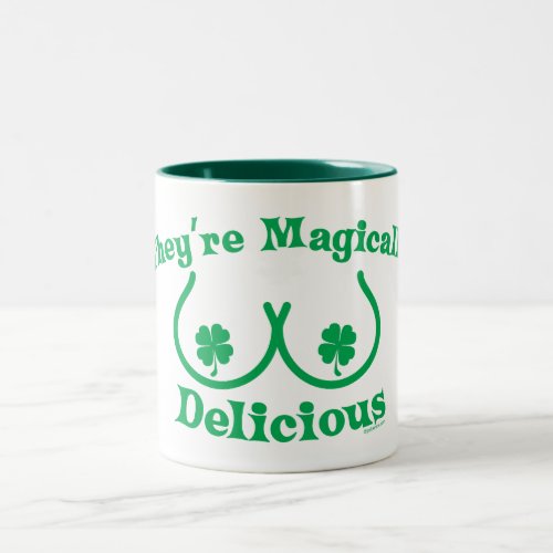 St Patricks Day  Theyre Magically Delicious Two_Tone Coffee Mug