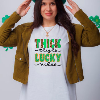 St. Patrick's Day Thick Thighs Lucky Vibes T-Shirt