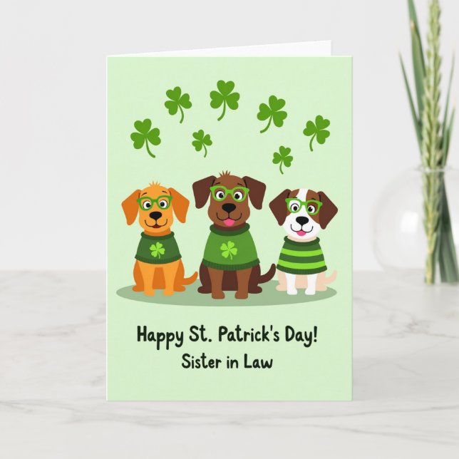 St Patricks Dogs Sister In Law Card (Front)