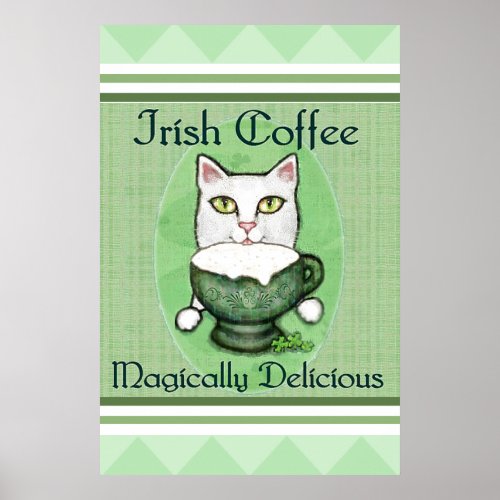 St Patricks Irish Coffee Cat Poster  Print