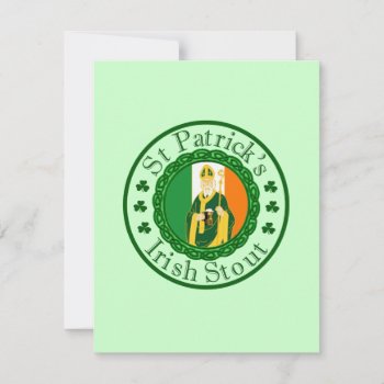 St. Patrick's Irish Stout by Pot_of_Gold at Zazzle
