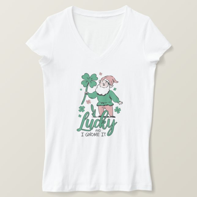 St. Patricks Lucky and I Gnome It T-Shirt (Design Front)