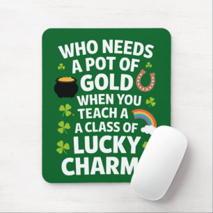 St Patricks Teacher Lucky Charm Clover Irish  Mouse Pad
