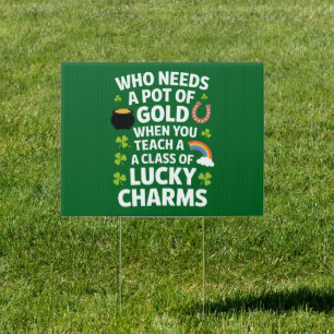 St Patricks Teacher Lucky Charm Clover Irish Sign