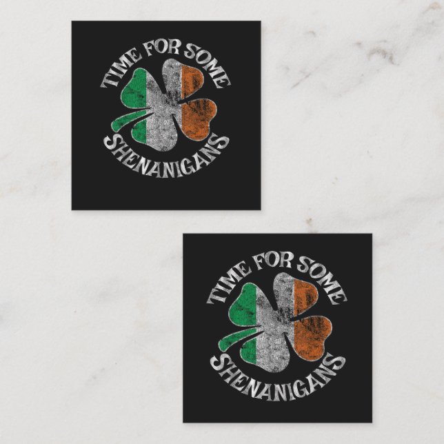 St. Patrick's Time for Some Shenanigans Clover Square Business Card (Front/Back)