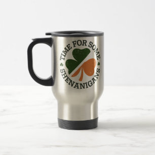 St. Patrick's Time For Some Shenanigans Clover  Travel Mug