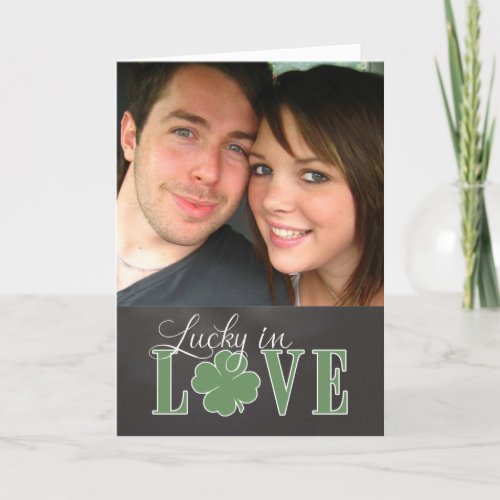 St Pats Chalkboard _ Lucky in Love custom photo Card