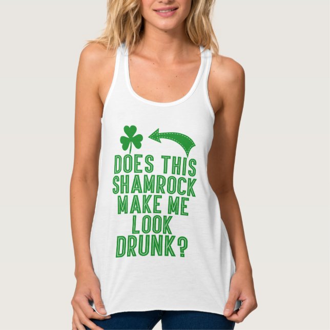St Pats Shamrock Humor Tank Top (Front)