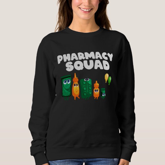 St Patty's Apothecary Worker   Pills Pharmacy Squa Sweatshirt (Front)