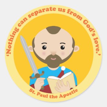 St. Paul The Apostle Classic Round Sticker by happysaints at Zazzle
