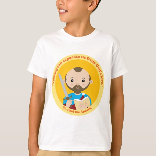 St. Paul the Apostle T-Shirt (Front)