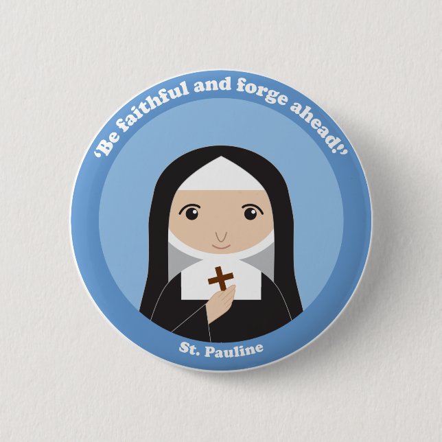 St. Pauline Button (Front)