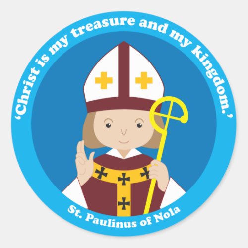 St Paulinus of Nola Classic Round Sticker