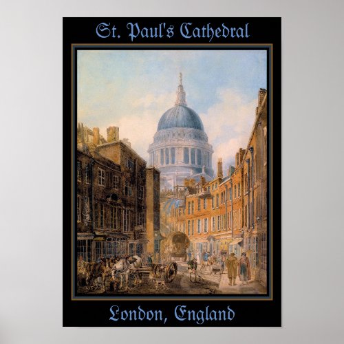 St Pauls Cathedral London England Poster