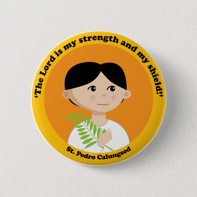 St. Pedro Calungsod Pinback Button (Front)