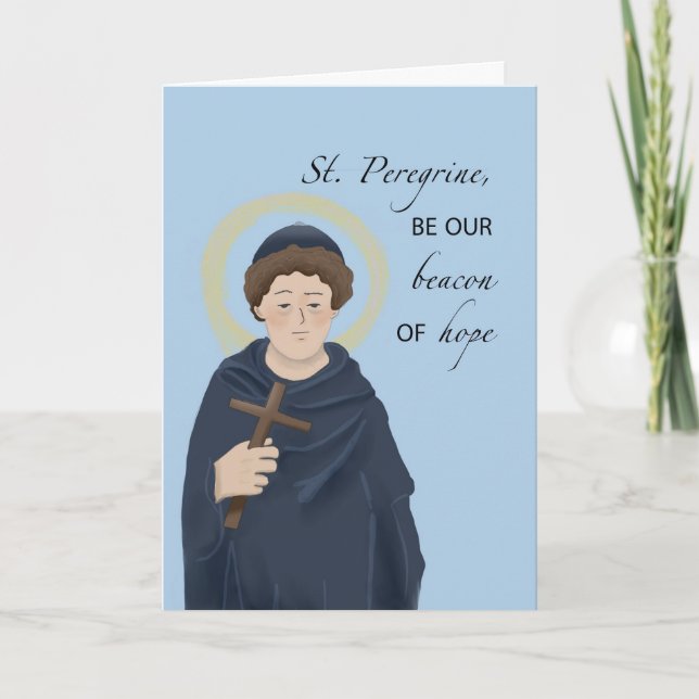 St. Peregrine Patron Saint Cancer Beacon of Hope Card (Front)