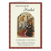 St. Peregrine Prayers Cancer Health Illness