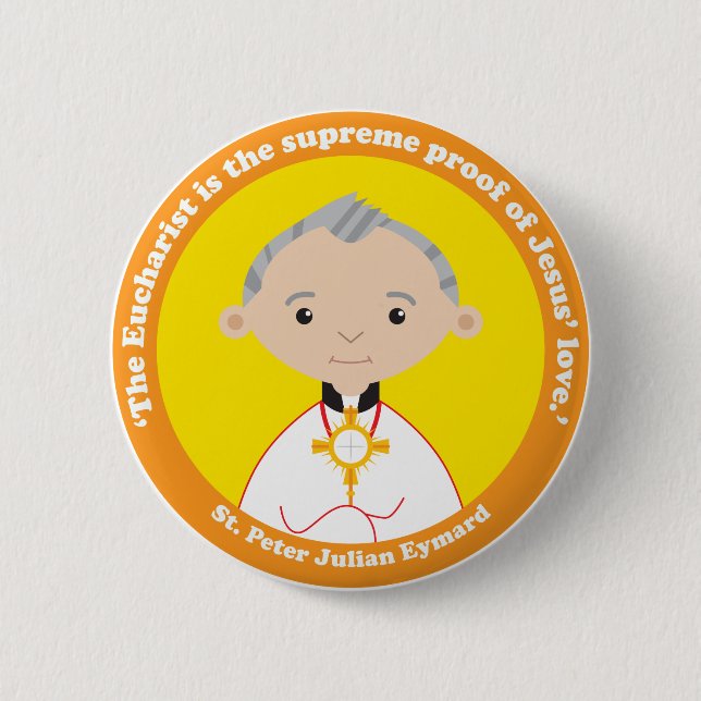 St. Peter Julian Eymard Button (Front)