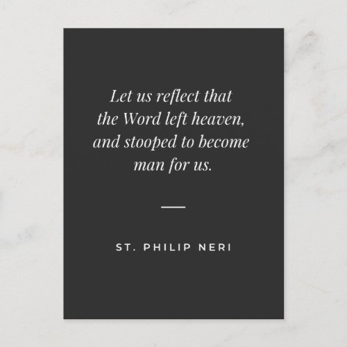 St Philip Neri _ Christmas God became man for us Postcard