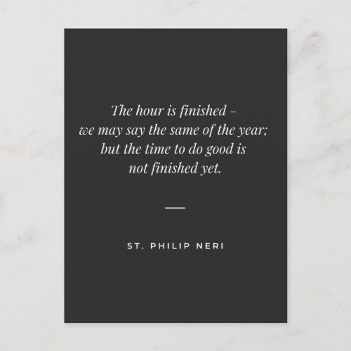 St Philip Neri New Years Eve Quote Postcard