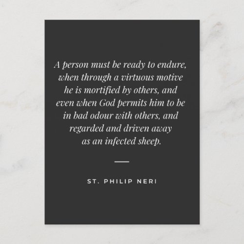 St Philip Neri Quote _ Accept humilitaion Postcard