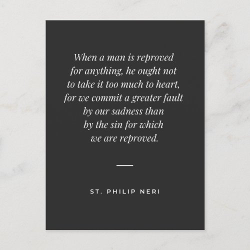 St Philip Neri Quote _ Accept reproval Postcard