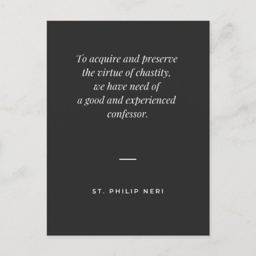 St Philip Neri Quote _ Chastity and confession Postcard