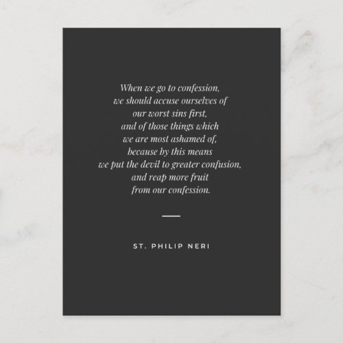 St Philip Neri Quote _ Confess worst sins first  Postcard
