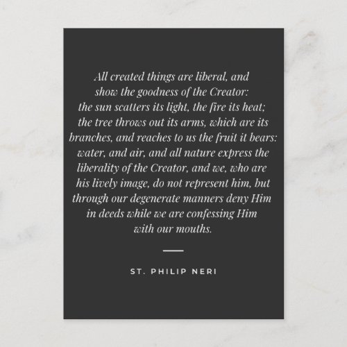 St Philip Neri Quote _ Creatures _ goodness of God Postcard