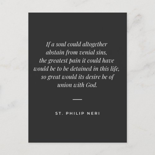 St Philip Neri Quote _ Desire union with God Postcard