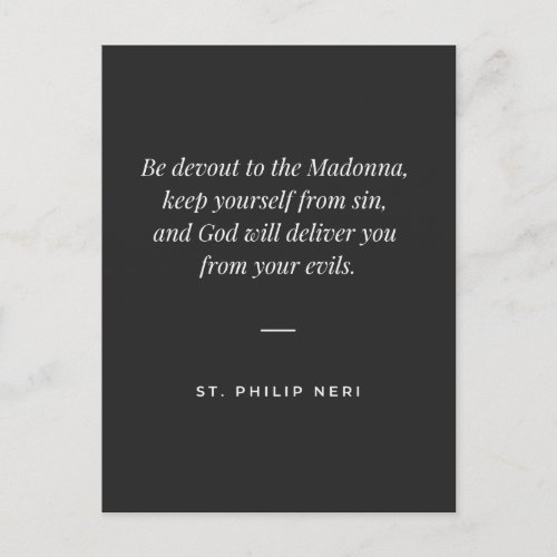 St Philip Neri Quote _ Devotion to Mary avoid sin Postcard