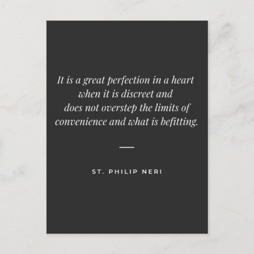 St Philip Neri Quote _ Discretion and convenience Postcard