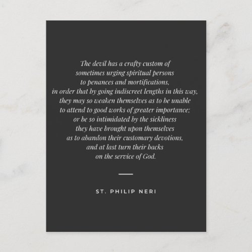 St Philip Neri Quote Do not exagerate with penance Postcard