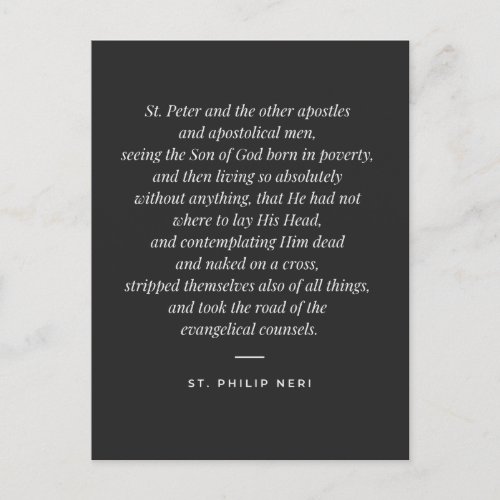 St Philip Neri Quote _ Evangelical poverty Postcard