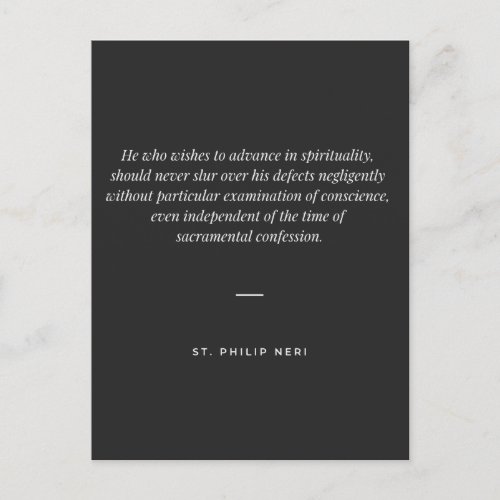 St Philip Neri Quote _ Examination of conscience Postcard