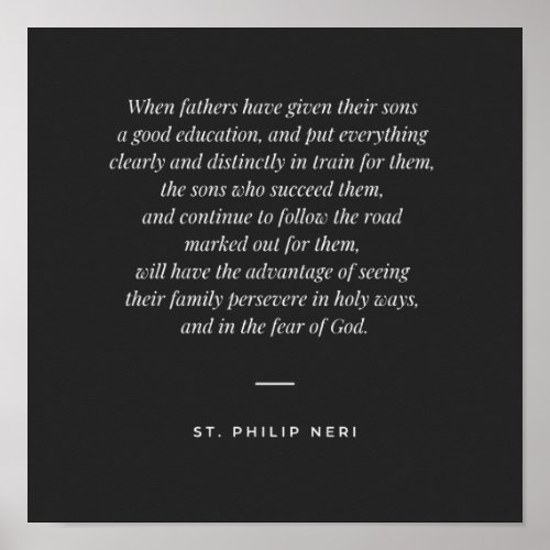 St Philip Neri Quote _ Father and Son Poster