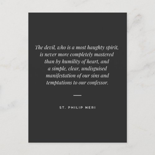 St Philip Neri Quote _ Humility against devil Postcard