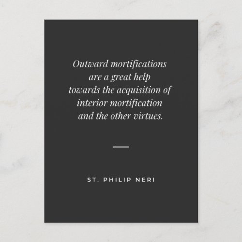 St Philip Neri Quote _ Interior mortification Postcard