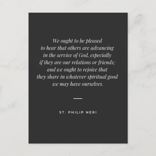 St Philip Neri Quote _ Joy for others good virtue Postcard