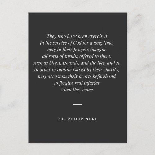 St Philip Neri Quote Learn to forgive injuries Postcard