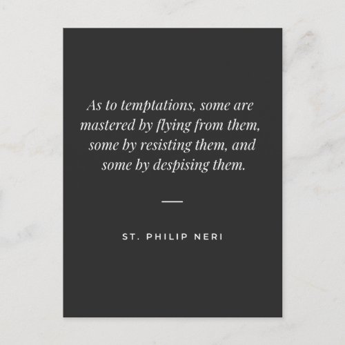 St Philip Neri Quote _ Master temptation Postcard