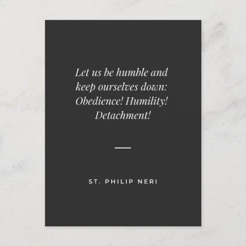 St Philip Neri Quote Obedience Humility Detachment Postcard