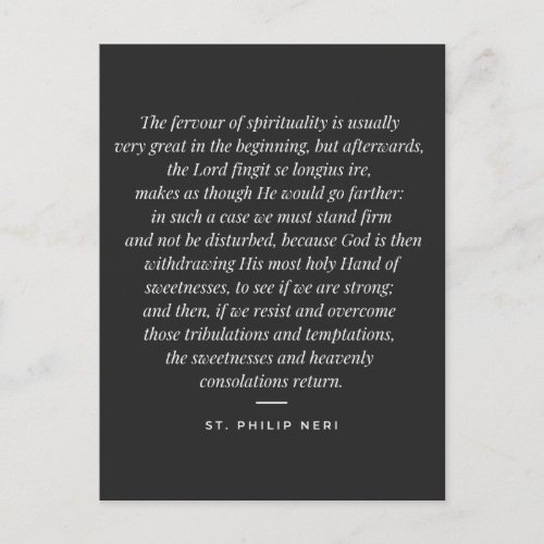 St Philip Neri Quote _ Overcome dryness of soul Postcard