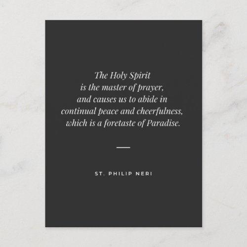 St Philip Neri Quote _ Peace  Joy of Holy Spirit Postcard