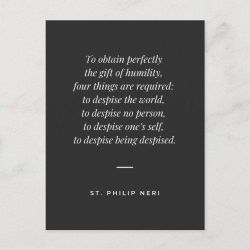 St Philip Neri Quote _ Perfect Humility Postcard